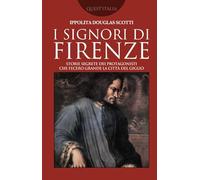 I signori di Firenze