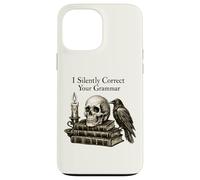 I Silently Correct Your Grammar Skull Raven Funny Teacher Case for iPhone 13 Pro Max