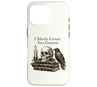 I Silently Correct Your Grammar Skull Raven Funny Teacher Case for iPhone 16 Pro