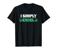 I Simply Excel Shirt for Accountants Funny Spreadsheet T-Shirt