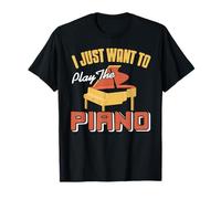 I Simply Want Piano Time Every Single Moment Always T-Shirt