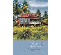 I Sing to the Greenhearts