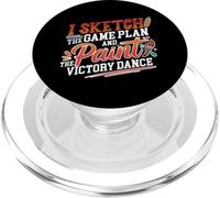 I SKETCH THE GAME PLAN AND PAINT THE VICTORY DANCE PopSockets PopGrip for MagSafe