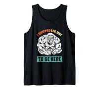 I Skipped Leg Day to Be Here Workout Tank Top