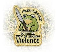 I Slept Like Sh*t So Today I Will Be Choosing Violence Patch 3 Inches Sarcastic, Tired and Angry Frog, Iron On/Sew On Embroidery Fabric Applique Patches for Backpack, Vest, Hat, Dog Harness, Military