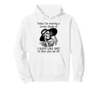 I Slept Like Shit Don't Piss Me Off Today I Choose Violence Pullover Hoodie