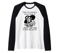 I Slept Like Shit Don't Piss Me Off Today I Choose Violence Raglan Baseball Tee