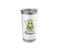 I Slept Like Shit so Today I Will be Choosing Violence Stainless Steel Insulated Tumbler