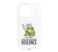 I slept like sht so today I will be choosing violence, Case for iPhone 15 Pro