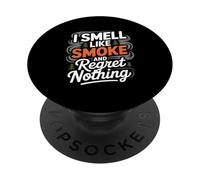 I Smell Like Smoke And Regret Nothing Firefighter PopSockets Adhesive PopGrip