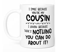 I Smile Because You're My Cousin Coffee Mug - Funny Gifts For Men Women Cousins - Best Gag Birthday Christmas Present (11oz, white)