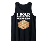 I Sold My Soul for Waffles Tank Top