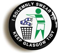 I Solemnly Swear To Keep Glasgow Tidy Fridge Magnet (Circular 2inch / 50mm Diameter) - C