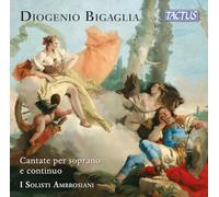 Diogenio Bigaglia – Cantate Per Soprano E Contin – CD – US Import (Tactus)