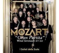 I Solisti Della Scala|Fabien Thouand|Augusto Mianiti|Fabrizio Meloni - Mozart: Wind Serenade, KV. 361 'Gran Partita'
