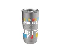 I Solve Math Problems Like It's My Job Math Mathematics Math Stainless Steel Insulated Tumbler
