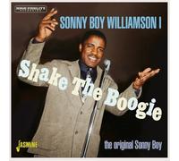 I, Sonny Boy Williamson - Shake the Boogie - the Original Sonny Boy