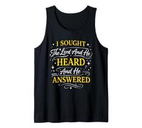 I Sought The Lord and He Heard and He Answered Christian God Tank Top