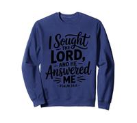 I Sought The Lord He Answered Me Bible Verse Christian Faith Sweatshirt