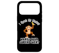 I spank my monkey What is your super power? Case for iPhone 17 Pro Max