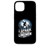 I Spark Where Other Linemen Won’t Case for iPhone 13