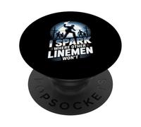 I Spark Where Other Linemen Won’t PopSockets Adhesive PopGrip