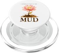 I Sparkle Even in The Mud Funny Mudding Princess Muddy Run PopSockets PopGrip for MagSafe