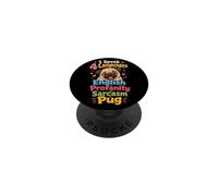 I Speak 4 Languages: English Sarcasm Pug PopSockets Adhesive PopGrip