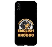 I Speak English And Aroooo Black And Tan Coonhound Case for iPhone XS Max
