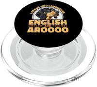 I Speak English And Aroooo Black And Tan Coonhound PopSockets PopGrip for MagSafe