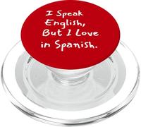 I Speak English But I Love In Spanish Funny Bilingual PopSockets PopGrip for MagSafe