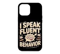 I Speak Fluent Behavior Psychology Teacher Case for iPhone 12 Pro Max