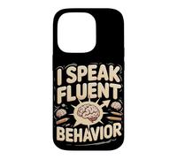 I Speak Fluent Behavior Psychology Teacher Case for iPhone 14 Pro