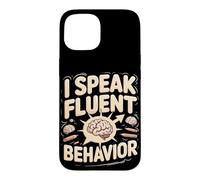 I Speak Fluent Behavior Psychology Teacher Case for iPhone 15