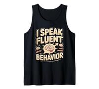 I Speak Fluent Behavior Psychology Teacher Tank Top