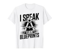 I Speak Fluent Blueprints Architecture Student Architect T-Shirt