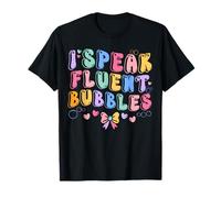 I Speak Fluent Bubbles Cute SLP Speech Therapist T-Shirt