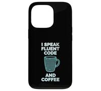 I Speak Fluent Code And Coffee Case for iPhone 13 Pro