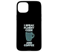 I Speak Fluent Code And Coffee Case for iPhone 15 Plus
