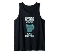 I Speak Fluent Code and Coffee Tank Top
