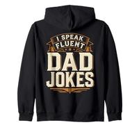 I Speak Fluent Dad Jokes Zip Hoodie