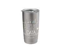 I Speak Fluent Data - Data Science and Analytics I Love Data Stainless Steel Insulated Tumbler