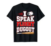 I Speak Fluent Dugout Funny Baseball T-Shirt