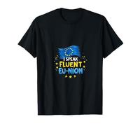 I Speak Fluent EU-Nion Europe Unity Stars T-Shirt