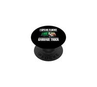 I Speak Fluent Garbage Truck Funny Sanitation Worker PopSockets Adhesive PopGrip
