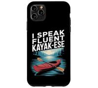 I Speak Fluent Kayak Ese For Kayak Enthusiasts Outdoor Water Case for iPhone 11 Pro Max