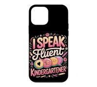 I Speak Fluent Kindergartener Teacher Case for iPhone 12 mini