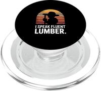 I Speak Fluent Lumber Retro Logger PopSockets PopGrip for MagSafe