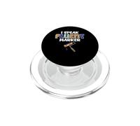 I Speak Fluent Marker Funny Art Teacher Painting Class PopSockets PopGrip for MagSafe
