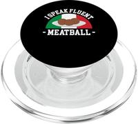 I Speak Fluent Meatball Italian Kitchen Lover Italy PopSockets PopGrip for MagSafe